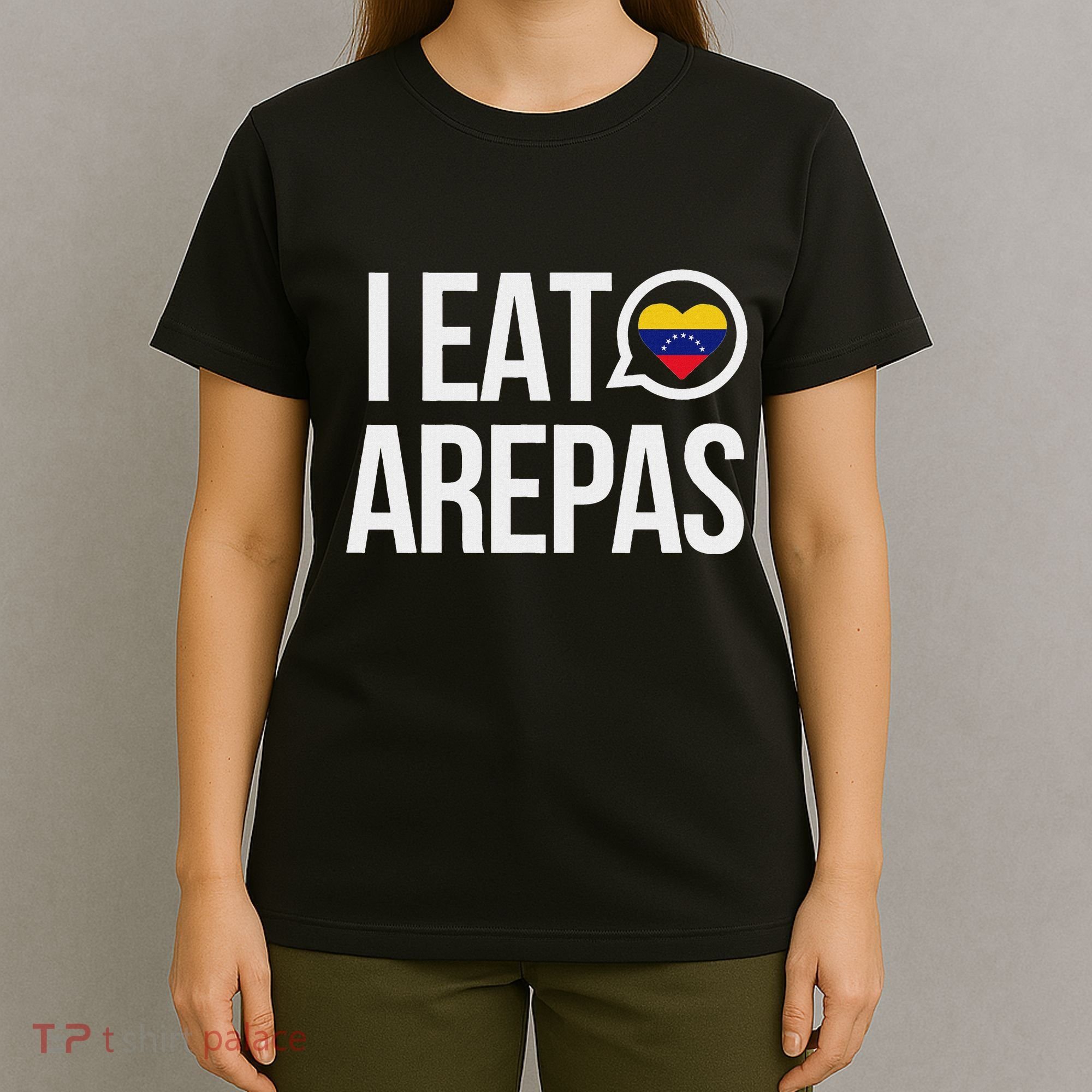 I Eat Arepas Venezuelan Traditional Food T-Shirt