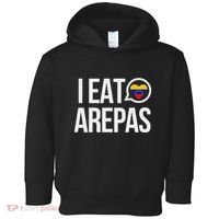 I Eat Arepas Venezuelan Traditional Food Toddler Hoodie thumb 0
