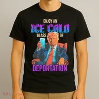 ICE Enjoy An Ice Cold Glass Of Deportation T-Shirt thumb 3
