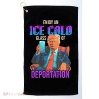 ICE Enjoy An Ice Cold Glass Of Deportation Golf Towel thumb 0