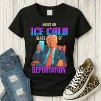ICE Enjoy An Ice Cold Glass Of Deportation Women's T-Shirt thumb 3
