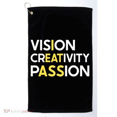 I Eat Ass Vision Creativity Passion Secret Message Gift Cool Gift Golf Towel