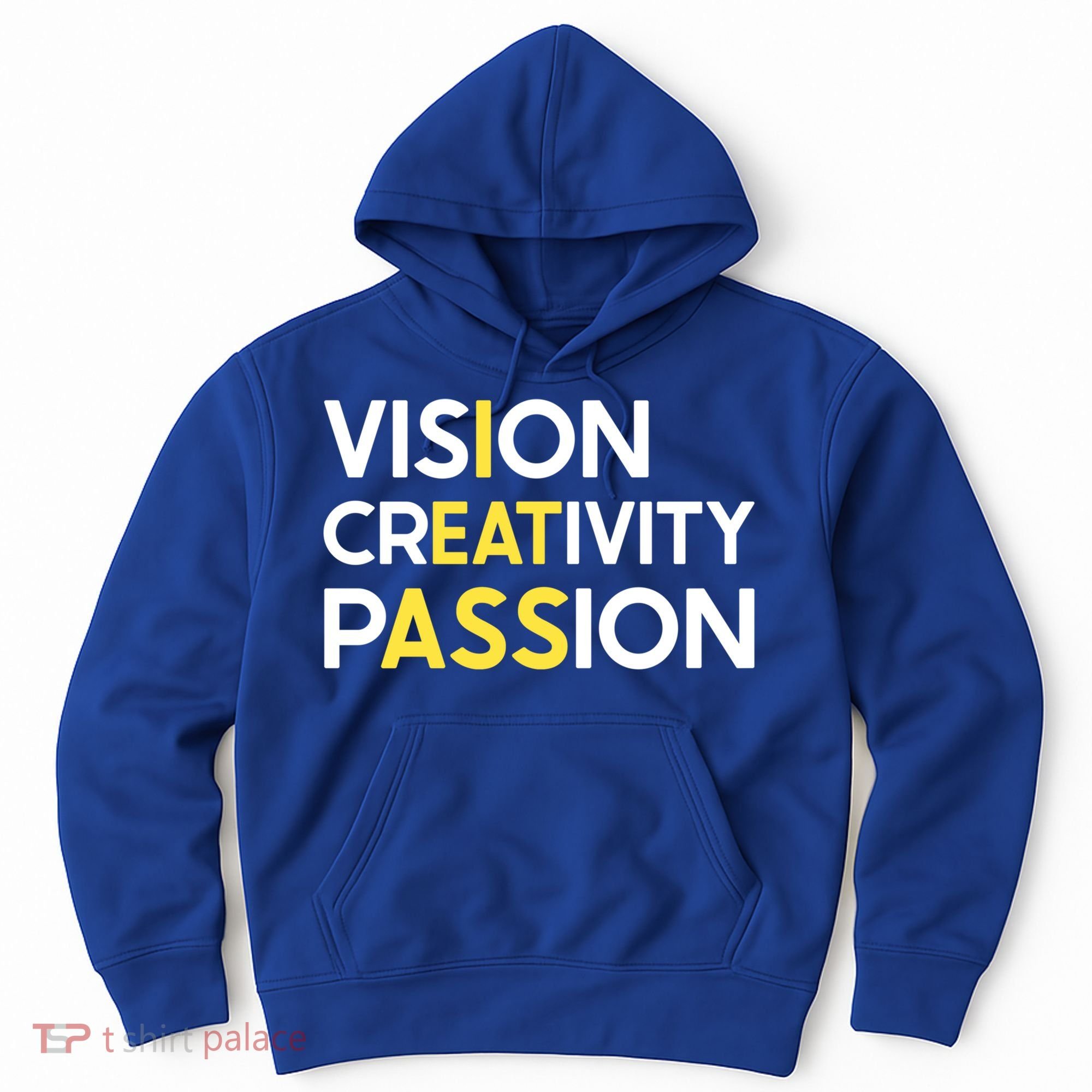 I Eat Ass Vision Creativity Passion Secret Message Gift Cool Gift Hoodie
