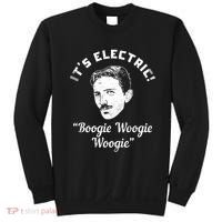 Its Electric Boogie Woogie Woogie Funny Sweatshirt thumb 0