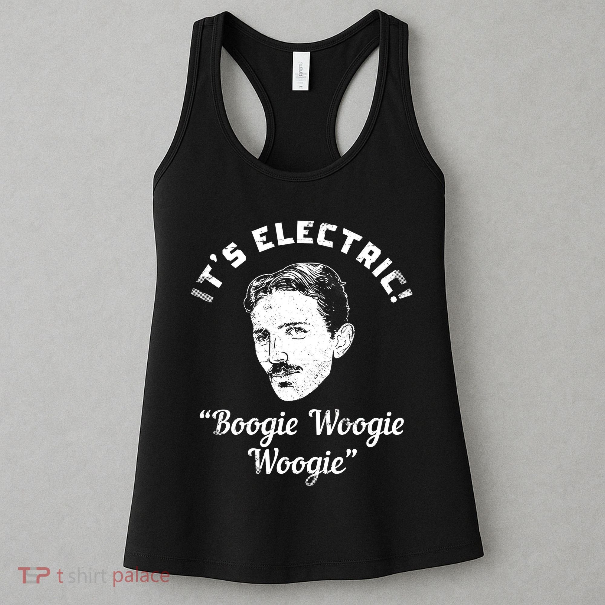 Its Electric Boogie Woogie Woogie Funny Women's Tank Top