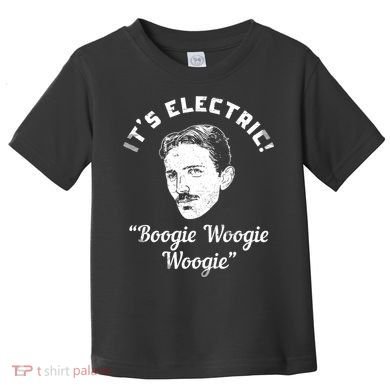 Its Electric Boogie Woogie Woogie Funny Toddler T-Shirt