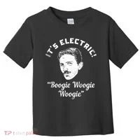 Its Electric Boogie Woogie Woogie Funny Toddler T-Shirt thumb 0