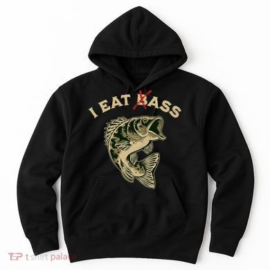 I Eat Bass Hoodie