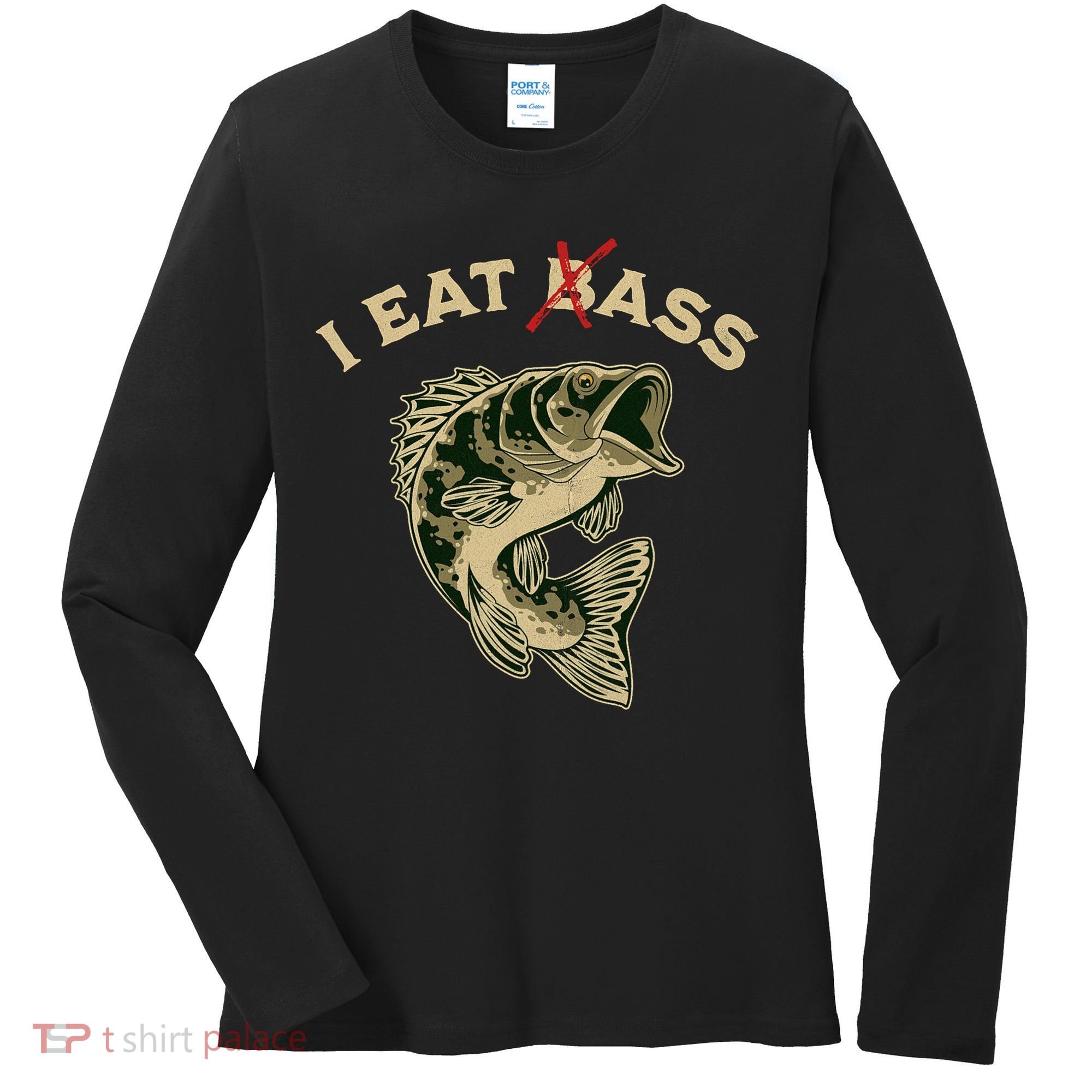 I Eat Bass Women's Long Sleeve Shirt