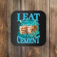 I Eat Cement Cursed Cat Funny Oddly Specific Dank Meme Coaster thumb 0