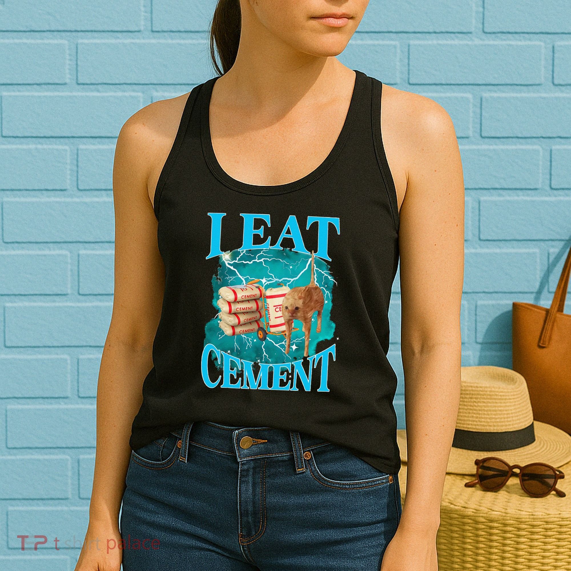 I Eat Cement Cursed Cat Funny Oddly Specific Dank Meme Women's Tank Top
