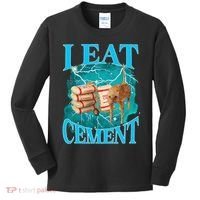 I Eat Cement Cursed Cat Funny Oddly Specific Dank Meme Kids Long Sleeve Shirt thumb 0