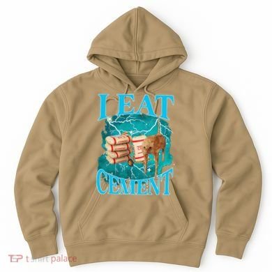 I Eat Cement Cursed Cat Funny Oddly Specific Dank Meme Hoodie