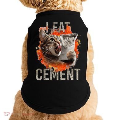 I Eat Cement Cursed Cat Funny Oddly Specific Dank Meme Doggie Tank