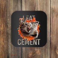 I Eat Cement Cursed Cat Funny Oddly Specific Dank Meme Coaster thumb 0