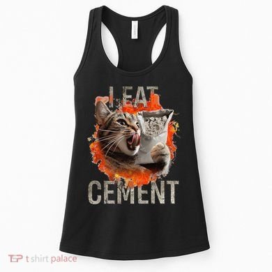 I Eat Cement Cursed Cat Funny Oddly Specific Dank Meme Women's Tank Top