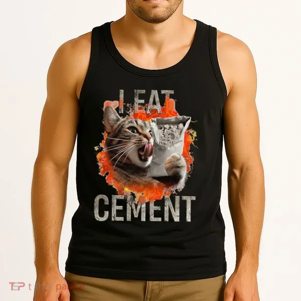 I Eat Cement Cursed Cat Funny Oddly Specific Dank Meme Tank Top