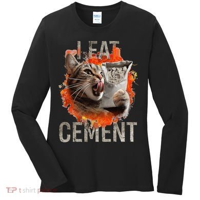 I Eat Cement Cursed Cat Funny Oddly Specific Dank Meme Women's Long Sleeve Shirt
