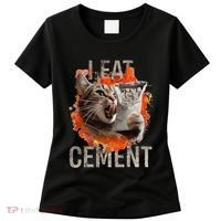 I Eat Cement Cursed Cat Funny Oddly Specific Dank Meme Women's T-Shirt thumb 0
