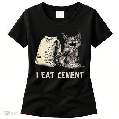 I Eat Cement Funny Cat Meme Women's T-Shirt