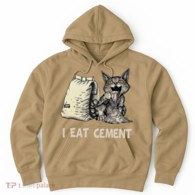 I Eat Cement Funny Cat Meme Hoodie