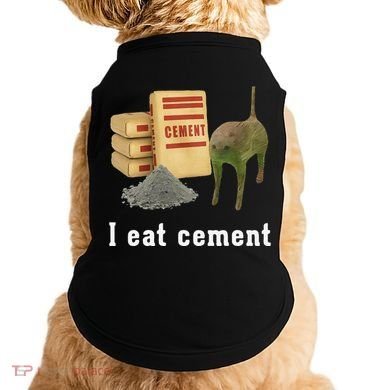 I Eat Cement Cursed Cat Funny Oddly Specific Dank Meme Doggie Tank