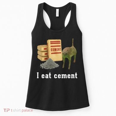 I Eat Cement Cursed Cat Funny Oddly Specific Dank Meme Women's Tank Top