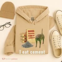 I Eat Cement Cursed Cat Funny Oddly Specific Dank Meme Hoodie thumb 4