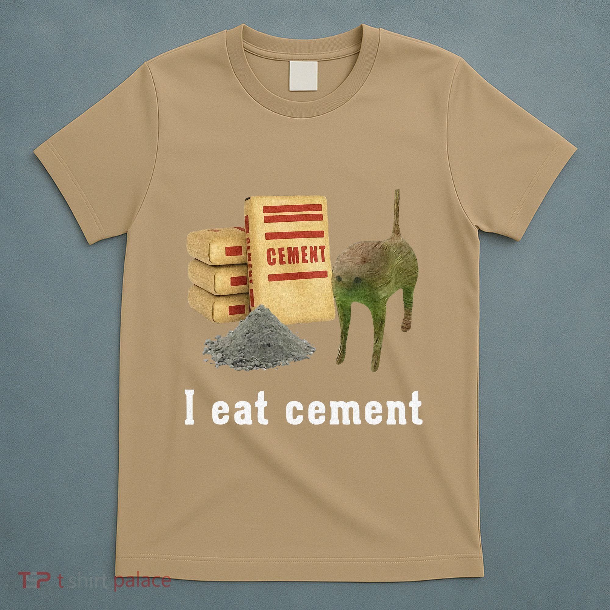 I Eat Cement Cursed Cat Funny Oddly Specific Dank Meme T-Shirt