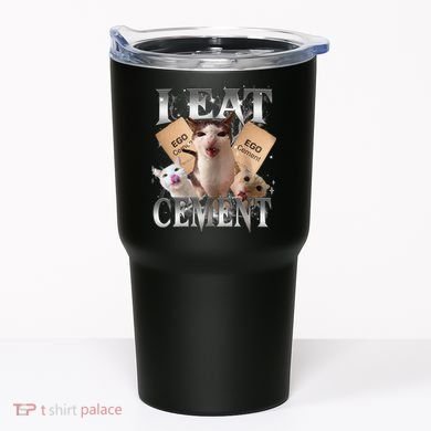 I Eat Cement Cursed Cat Funny Oddly Specific Dank Meme Cat Tumbler