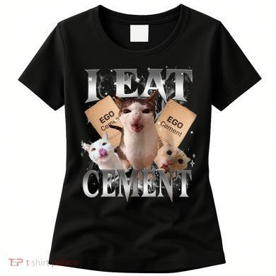 I Eat Cement Cursed Cat Funny Oddly Specific Dank Meme Cat Women's T-Shirt