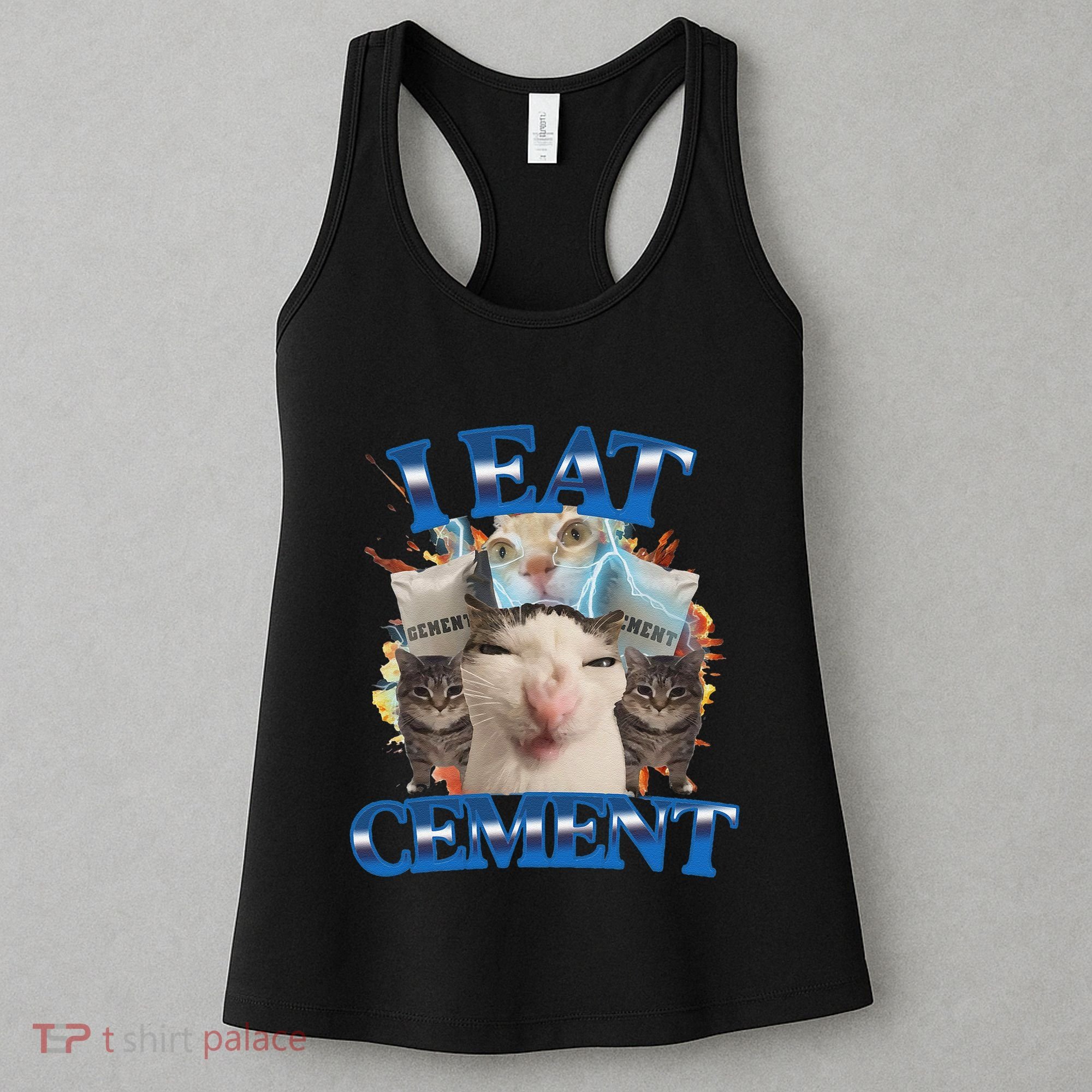 I Eat Cement Cursed Cat Funny Oddly Specific Dank Meme Women's Tank Top
