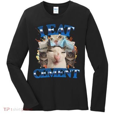 I Eat Cement Cursed Cat Funny Oddly Specific Dank Meme Women's Long Sleeve Shirt