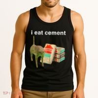 I Eat Cement Cursed Cat Funny Oddly Specific Dank Meme Tank Top thumb 3