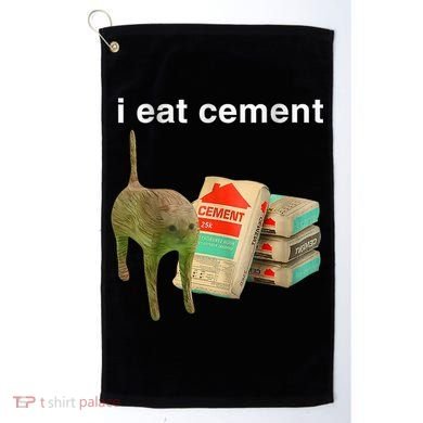 I Eat Cement Cursed Cat Funny Oddly Specific Dank Meme Golf Towel