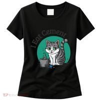 I Eat Cement Cursed Cat Funny Oddly Specific Dank Meme Women's T-Shirt thumb 0