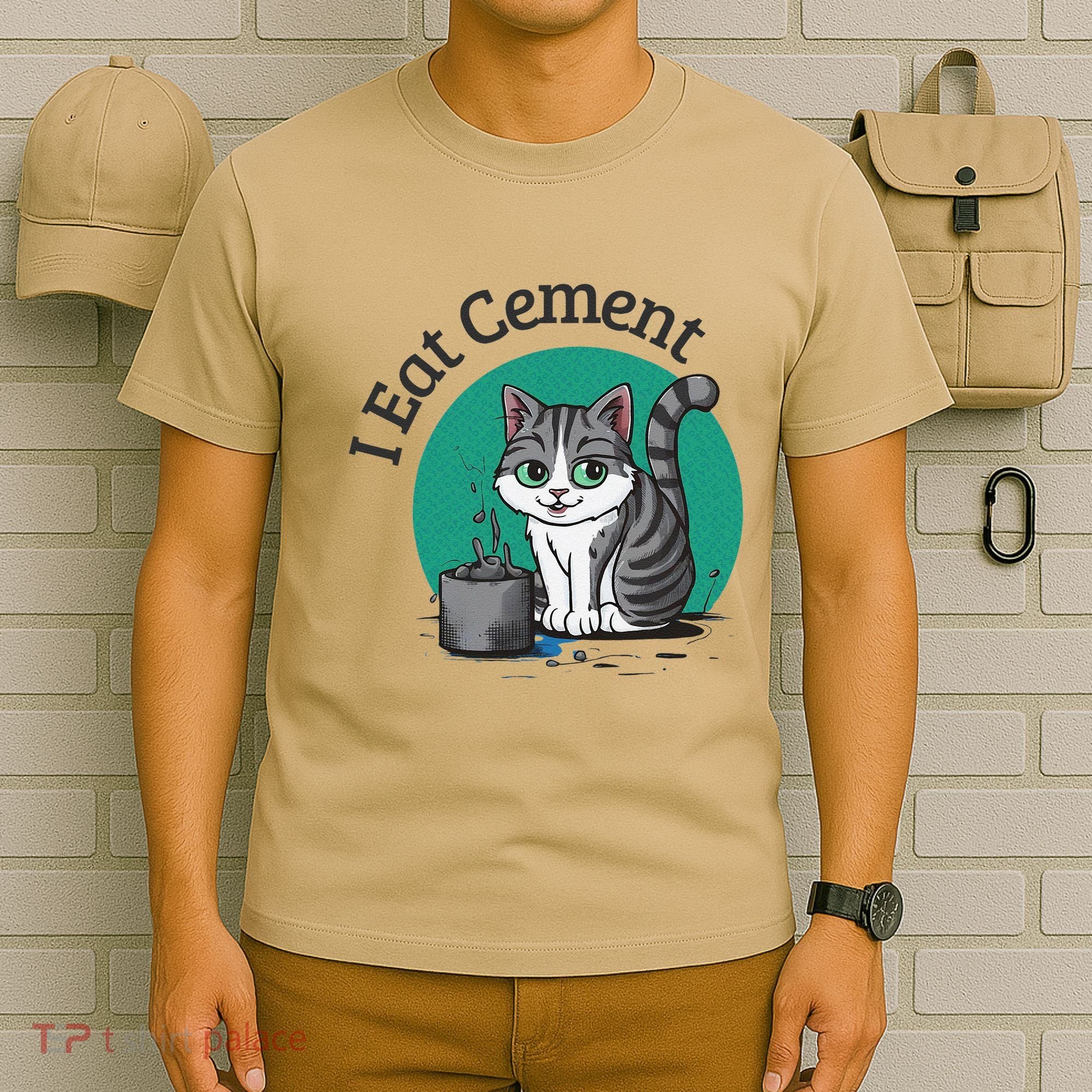I Eat Cement Cursed Cat Funny Oddly Specific Dank Meme T-Shirt