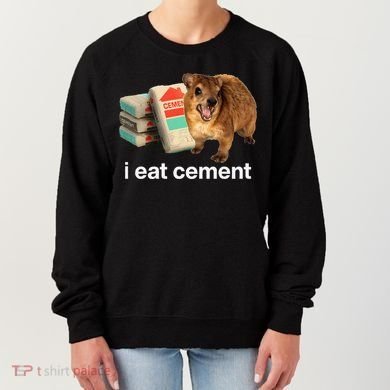 I Eat Cement Cursed Hyrax Funny Oddly Specific Dank Meme Women's Sweatshirt