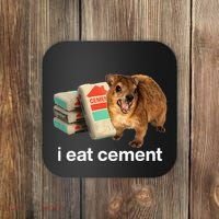 I Eat Cement Cursed Hyrax Funny Oddly Specific Dank Meme Coaster thumb 0