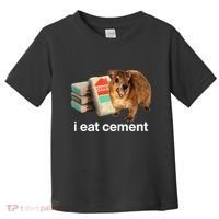 I Eat Cement Cursed Hyrax Funny Oddly Specific Dank Meme Toddler T-Shirt thumb 0