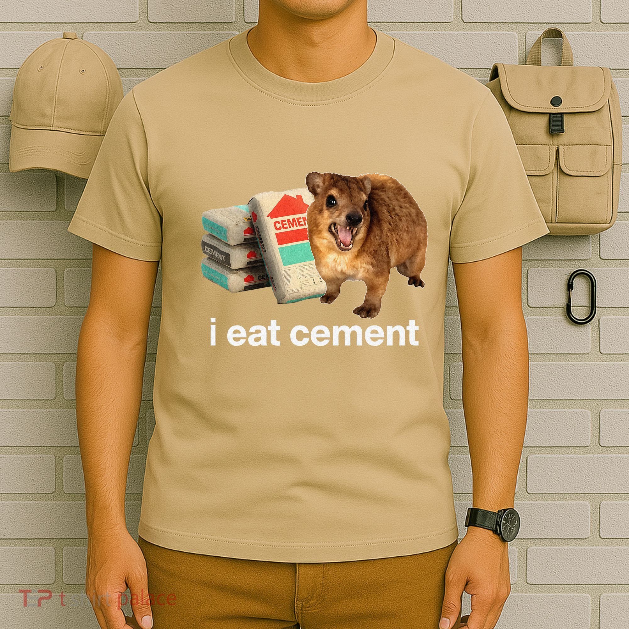 I Eat Cement Cursed Hyrax Funny Oddly Specific Dank Meme T-Shirt