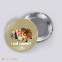I Eat Cement Cursed Hyrax Funny Oddly Specific Dank Meme Button thumb 0