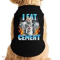 I Eat Cement Cursed Cat Funny Oddly Specific Dank Meme Doggie Tank thumb 0