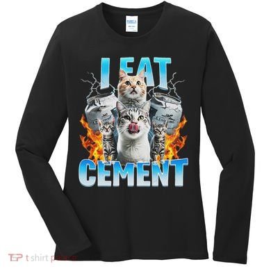 I Eat Cement Cursed Cat Funny Oddly Specific Dank Meme Women's Long Sleeve Shirt