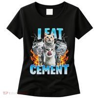 I Eat Cement Cursed Cat Funny Oddly Specific Dank Meme Women's T-Shirt thumb 0