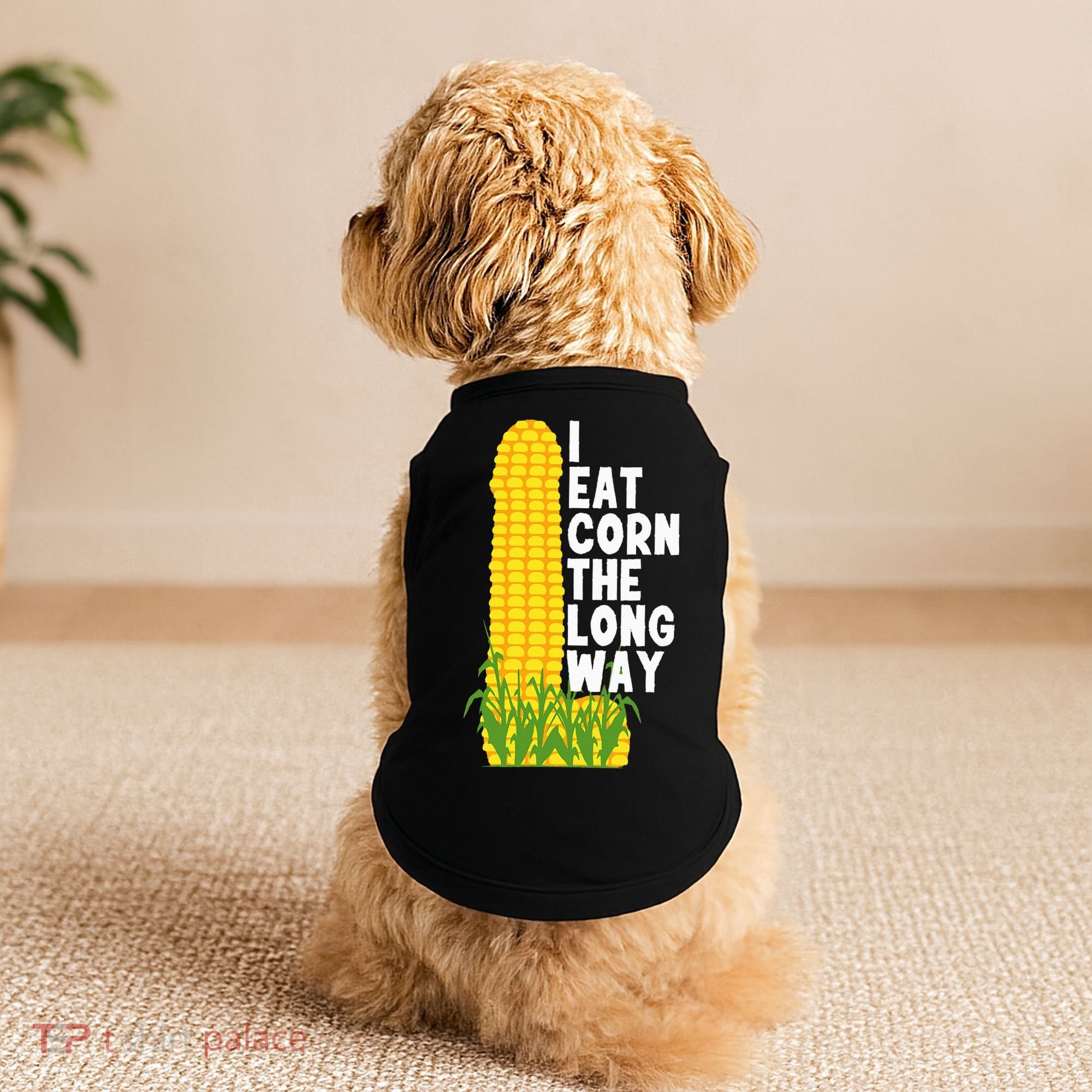 I Eat Corn The Long Way Funny Doggie Tank