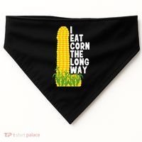 I Eat Corn The Long Way Funny USA-Made Doggie Bandana thumb 0