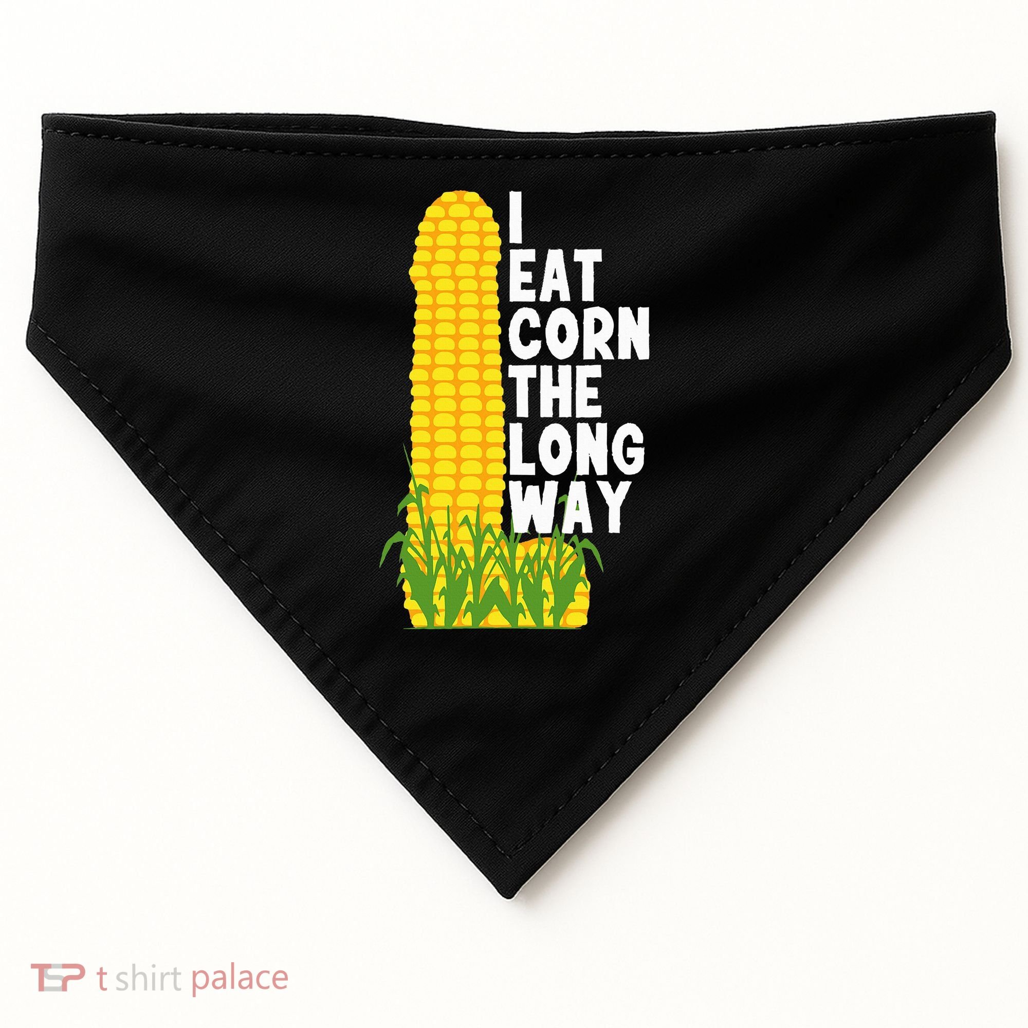 I Eat Corn The Long Way Funny USA-Made Doggie Bandana