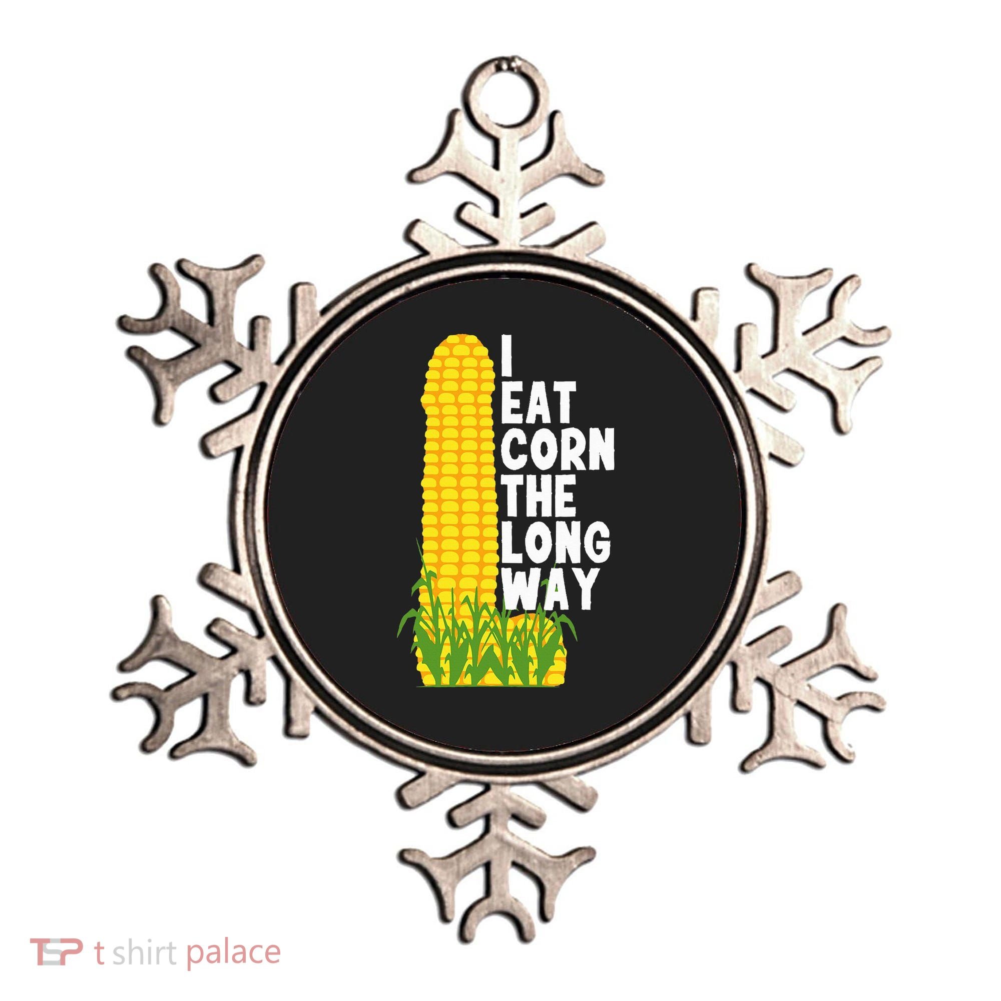 I Eat Corn The Long Way Funny Ornament