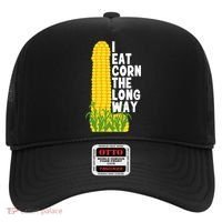 I Eat Corn The Long Way Funny Hat thumb 0